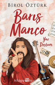 BarIş Manço & Yaz Dostum - Birol Öztürk