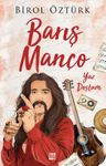 Barış Manço &amp; Yaz Dostum