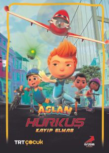 Aslan / Hürkuş “Kayıp Elmas”