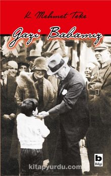 Gazi Babamız - Kasım Mehmet Teke