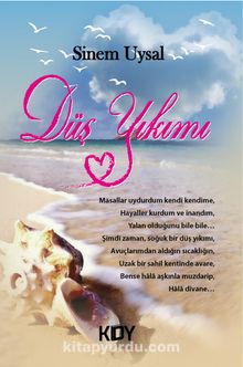 Düş Yıkımı - Sinem Uysal