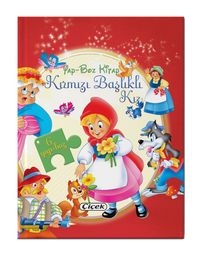 Kırmızı Başlıklı Kız (Yap-Bozlu Kitap)