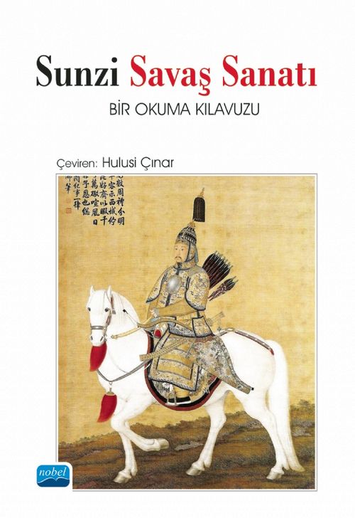 Sunzi Savaş Sanatı - Bir Okuma Kılavuzu 