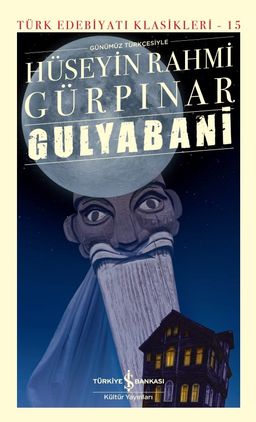 Gulyabani (Günümüz Türkçesiyle) (Ciltli)