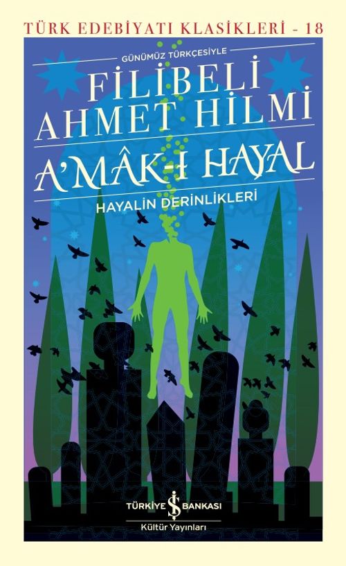 A'mak-ı Hayal - Hayalin Derinlikleri (Günümüz Türkçesiyle) (Ciltli)