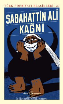 Kağnı (Ciltli) - Sabahattin Ali