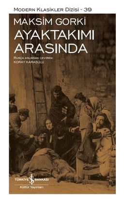 Ayaktakımı Arasında (Ciltli)