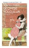 Geçmişe Yolculuk (Ciltli)