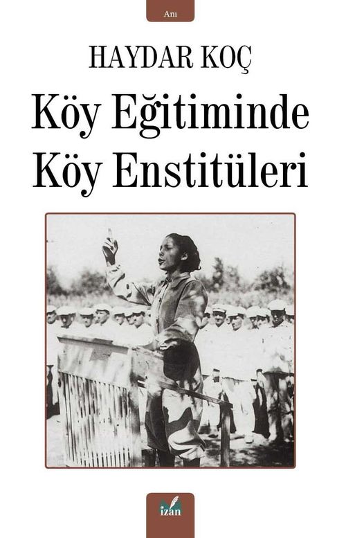 Köy Eğitiminde Köy Enstitüleri