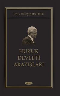Hukuk Devleti Arayışları