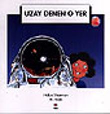Uzay Denen O Yer