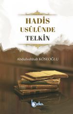 Hadis Usûlünde Telkin