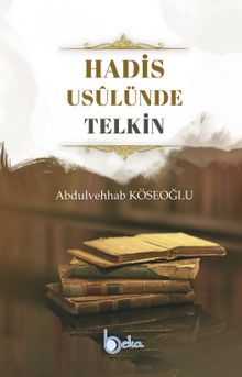 Hadis Usûlünde Telkin