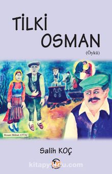 Tilki Osman - Salih Koç