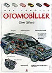 Her Yönüyle Otomobiller