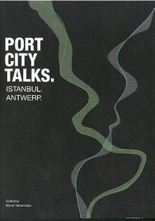 Port City Talks İstanbul Antwerp