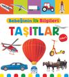 Bebeğimin İlk Bilgileri - Taşıtlar (Sticker&rsquo;lı)