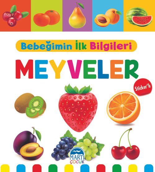 Bebeğimin İlk Bilgileri – Meyveler (Sticker'lı)