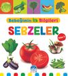 Bebeğimin İlk Bilgileri - Sebzeler (Sticker&rsquo;lı)