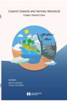 Climate Changes And Natural Resources &amp; Turkey Perspectives