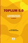 Toplum 5.0 & VI. Uluslararası Holistence Academy Kongresi Bildiriler 19-20 Ekim 2021