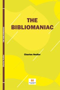 The Bibliomaniac