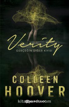 Verity: Gerçeğin Diğer Kıyısı - Colleen Hoover