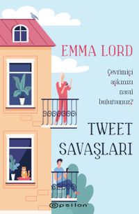 Tweet Savaşları (Ciltli)