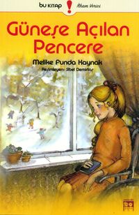 Güneşe Açılan Pencere