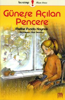 Güneşe Açılan Pencere