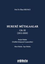 Hukuki Mütalaalar Cilt III (2015-2020)