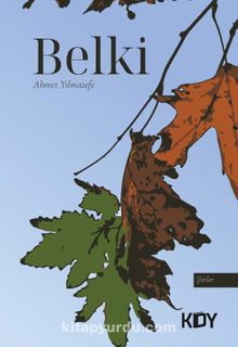 Belki - Ahmet Yılmazefe