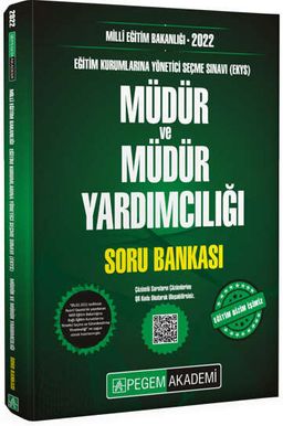 2022 Milli Eğitim Bakanlığı Eğitim Kurumlarına Yönetici Seçme Sınavı (EKYS) Müdür ve Müdür Yardımcılığı Soru Bankası