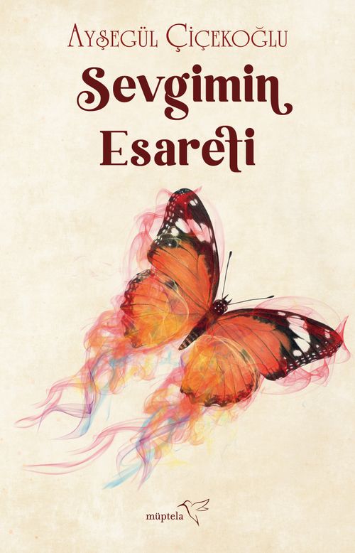 Sevgimin Esareti