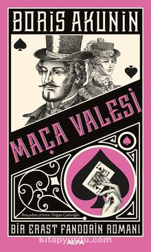 Maça Valesi & Bir Erast Fandorin Romanı - Boris Akunin