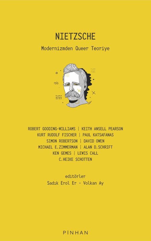 Nietzsche & Modernizmden Queer Teoriye