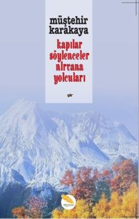 Kapılar Söylenceler Nirvana Yolcuları