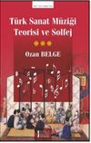 T&uuml;rk Sanat M&uuml;ziği Teorisi ve Solfej