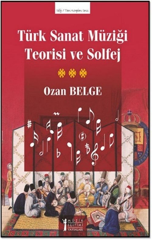 Türk Sanat Müziği Teorisi ve Solfej