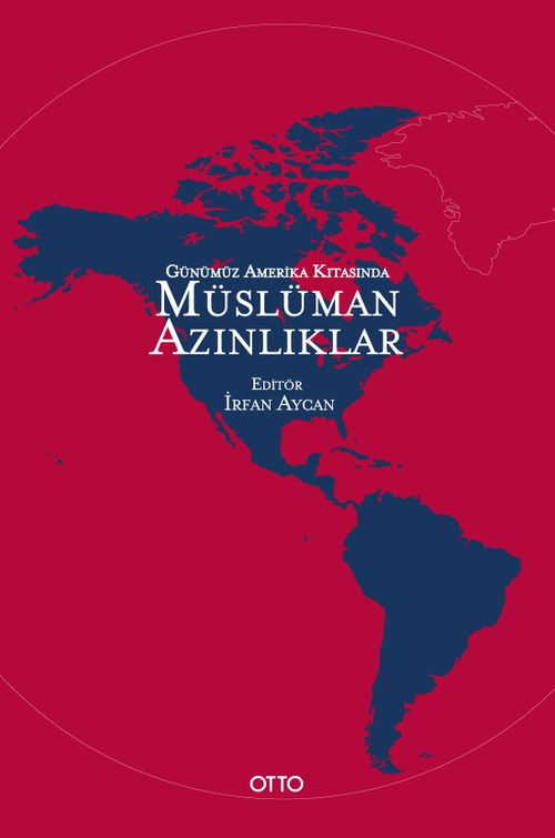 Günümüz Amerika Kıtasında Müslüman Azınlıklar