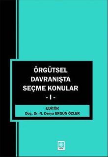 Örgütsel Davranışta  Seçme Konular 1