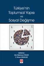 Türkiye'nin Toplumsal Yapısı ve Sosyal Değişme