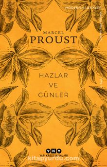 Hazlar ve Günler - Marcel Proust