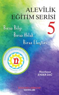 Alevilik Eğitim Serisi 5