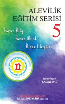 Alevilik Eğitim Serisi 5 - Bilinmeyen Yazar