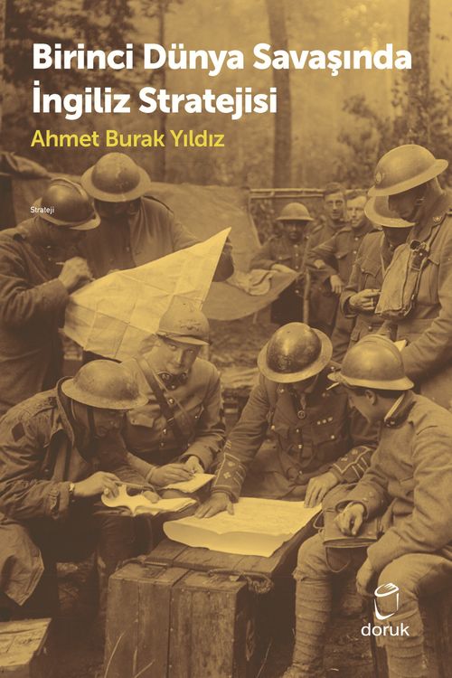 Birinci Dünya Savaşında  İngiliz Stratejisi