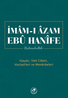 İmam-ı Azam Ebu Hanife Rahimetullah