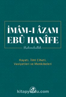 İmam-ı Azam Ebu Hanife Rahimetullah - Heyet