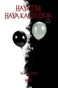 Hayatım Hava Kaçırıyor 