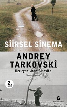 Şiirsel Sinema (Andrey Tarkovski)